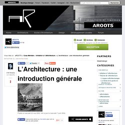 L'Architecture : une introduction générale