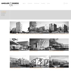 Ameller, Dubois Associés - Architecture en sélection