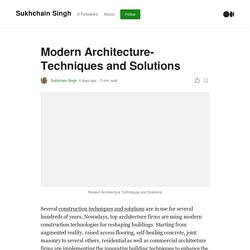 Modern Architecture- Techniques and Solutions
