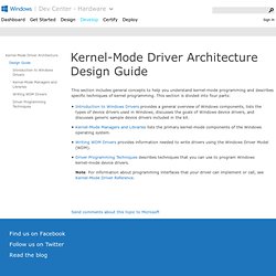 Kernel-Mode Driver Architecture Design Guide (Windows Driver Kit)