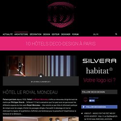 10 Hôtels Deco-Design à PARIS