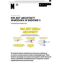 WWB5. Kim jest architekt? - Muzeum Sztuki Nowoczesnej w Warszawie