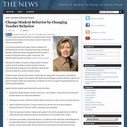 McKay Today News » Blog Archive » Change Student Behavior by Changing Teacher Behavior