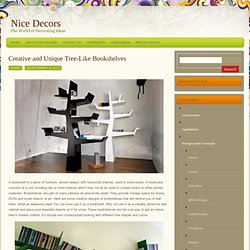 Nice Decors » Blog Archive » Creative and Unique Tree-Like Bookshelves