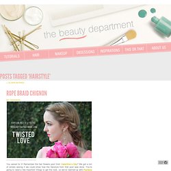 Tag Archive for &hairstyle& - The Beauty Department: Your Daily Dose of Pretty.