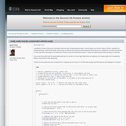 really really heavily commented vehicle script
