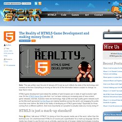 The Reality of HTML5 Game Development and making money from it