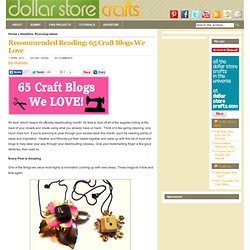 Recommended Reading: 65 Craft Blogs We Love