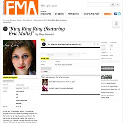 Maya Solovéy - Ring Ring Ring (featuring Eric Maltz)