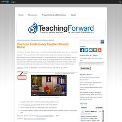 » Blog Archive » YouTube Tools Every Teacher Should Know