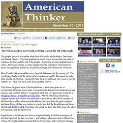 American Thinker: President Stealth Strikes Again