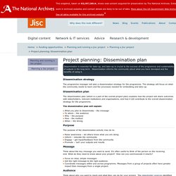 Project planning: Dissemination plan : Jisc