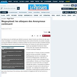 Megaupload: les attaques des Anonymous continuent