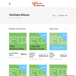 YouTube Shares Archives - Buyyoutubeviews.org