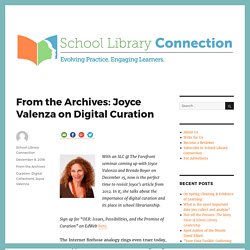 From the Archives: Joyce Valenza on Digital Curation – School Library Connection Blog