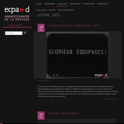 Vidéos d'Algérie - archives.ecpad