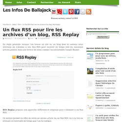 Un flux RSS pour lire les archives d'un blog, RSS Replay