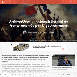 ArchivesGouv : l'histoire (sélective) de France racontée par le gouvernement - Politique