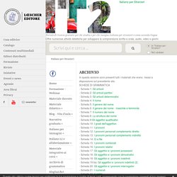 Italiano per Stranieri: ARCHIVIO - Loescher Editore