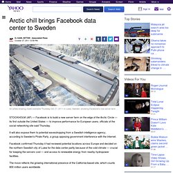 Arctic chill brings Facebook data center to Sweden