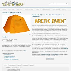 Arctic Oven 12 Extreme Tent