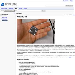 ArduIMUV4 - ardu-imu - Arduino based IMU & AHRS