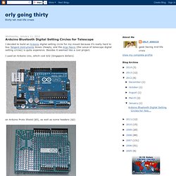 Arduino Bluetooth Digital Setting Circles for Telescope