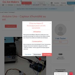 Arduino Uno - Capteur d'humidité au sol.