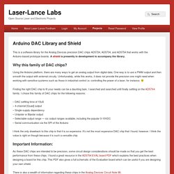 Arduino DAC Library and Shield - Laser-Lance Labs