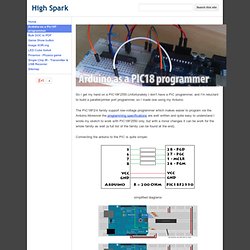Arduino as a Pic18F programmer - High Spark