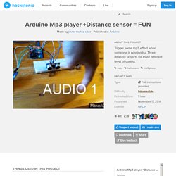 Arduino Mp3 player +Distance sensor = FUN