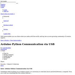 Arduino Python Communication via USB - All