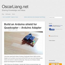 Build an Arduino shield for Quadcopter - Arduino Adapter