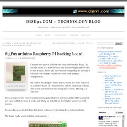 SigFox arduino Raspberry PI hacking board » disk91.com – technology blog
