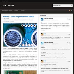 Arduino – Sonic range finder with SRF05 Lucky Larry