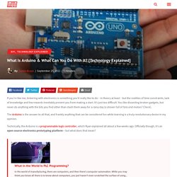 What Is Arduino & What Can You Do With It? [Technology Explained]