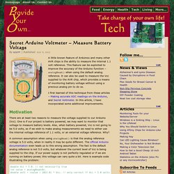 Secret Arduino Voltmeter – Measure Battery Voltage