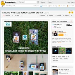 ARDUINO WIRELESS HOME SECURITY SYSTEM
