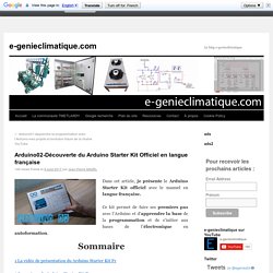 Arduino02-Découverte du Arduino Starter Kit Officiel en langue française