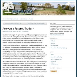 Are you a Futures Trader?