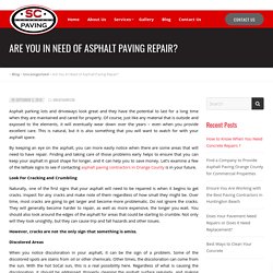 Are You In Need of Asphalt Paving Repair?