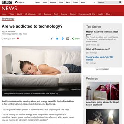 Are we addicted to technology?
