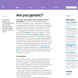 Are you generic? / Wilson Miner