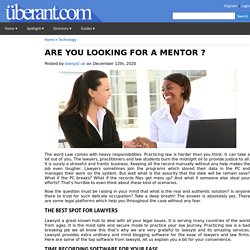 ARE YOU LOOKING FOR A MENTOR ?