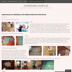 Queen Elsa of Arendelle Ice Dress Construction Notes