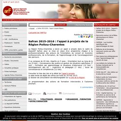 Safran 2015-2016 : l’appel à projets de la Région Poitou-Charentes