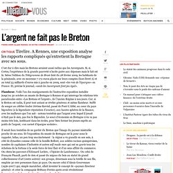 L’argent ne fait pas le Breton