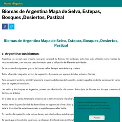 Biomas de Argentina Mapa Selva Estepas Bosques Desiertos Pastizal