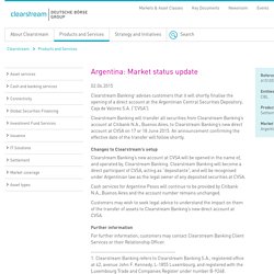 Clearstream Banking will open account at the Argentinian Central Securities Depository,