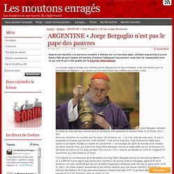 Jorge Bergoglio n’est pas le pape des pauvres